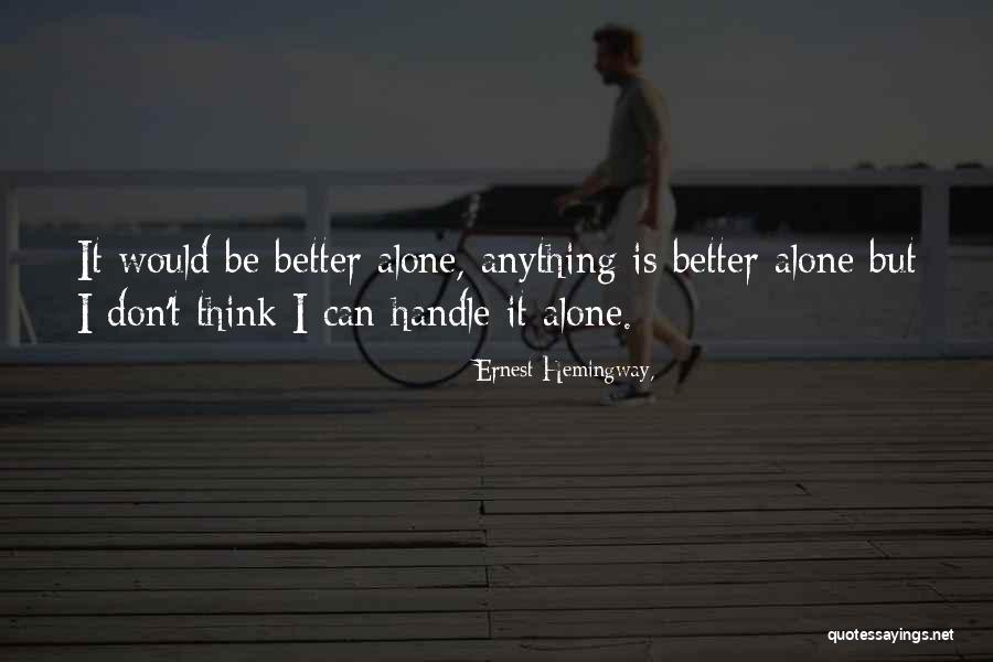 Brichelle Diamonds Quotes By Ernest Hemingway, Brichelle Diamonds Quotes By Ernest Hemingway,