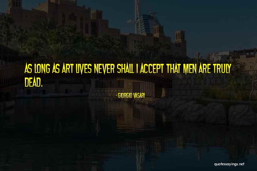 Brichelle Diamonds Quotes By Giorgio Vasari Brichelle Diamonds Quotes By Giorgio Vasari