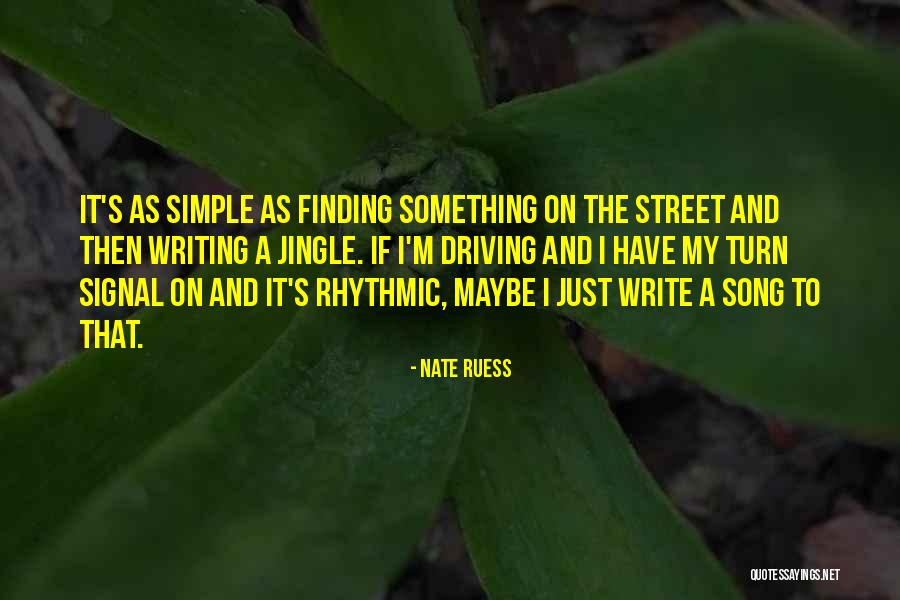 Brichta Early Learning Quotes By Nate Ruess Brichta Early Learning Quotes By Nate Ruess