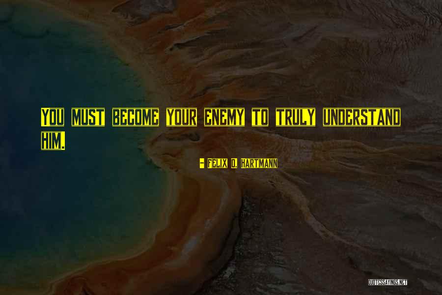 Brichtova Quotes By Felix O. Hartmann Brichtova Quotes By Felix O. Hartmann
