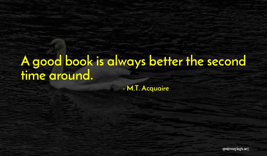 Briciole Kidman Quotes By M.T. Acquaire Briciole Kidman Quotes By M.T. Acquaire