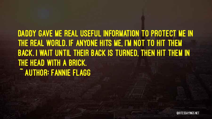 Brick Head Quotes By Fannie Flagg