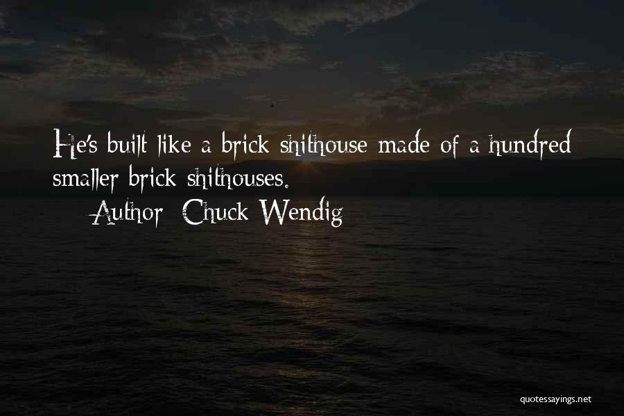 Brick Quotes By Chuck Wendig