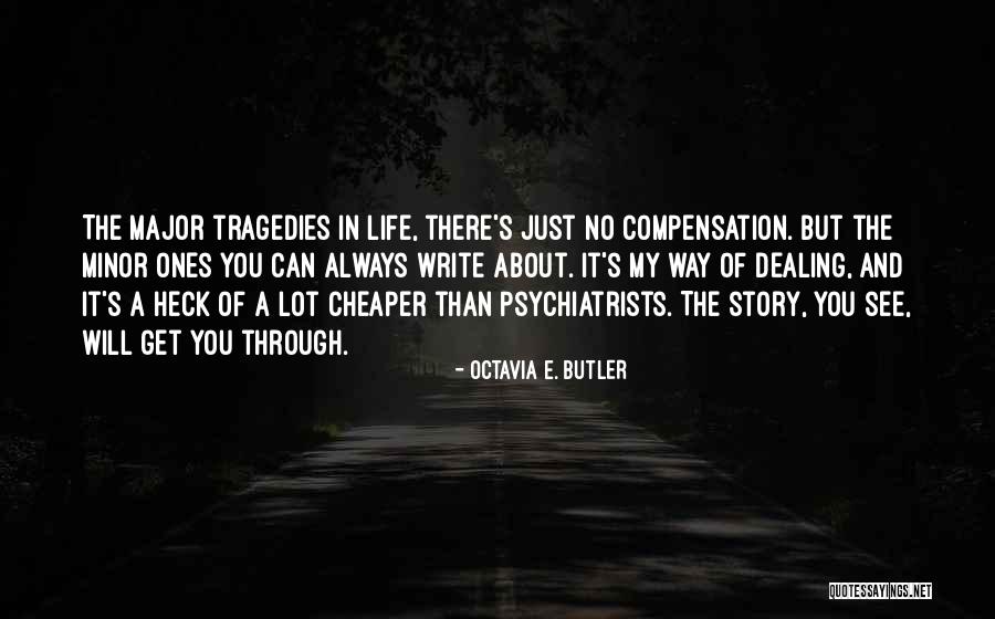 Brick Timberland Quotes By Octavia E. Butler Brick Timberland Quotes By Octavia E. Butler