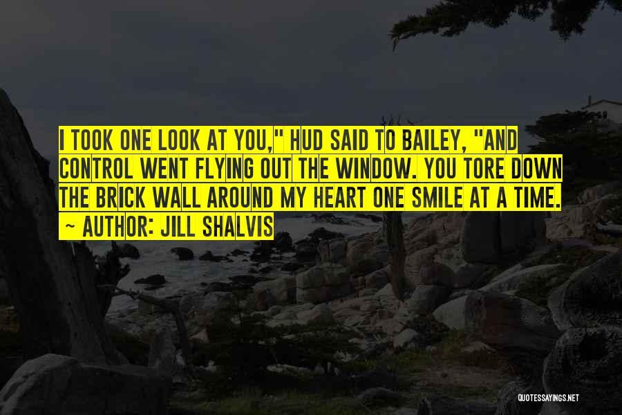 Brick Wall Around My Heart Quotes By Jill Shalvis