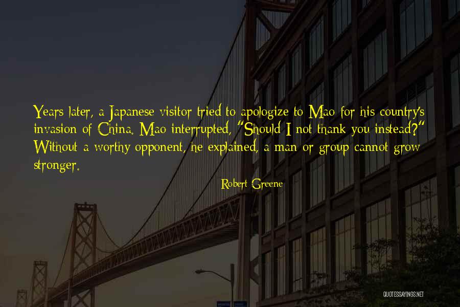 Brickhouse Quotes By Robert Greene Brickhouse Quotes By Robert Greene