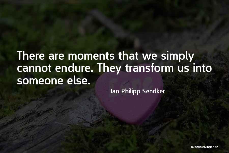 Brickie Bowl Quotes By Jan-Philipp Sendker Brickie Bowl Quotes By Jan-Philipp Sendker