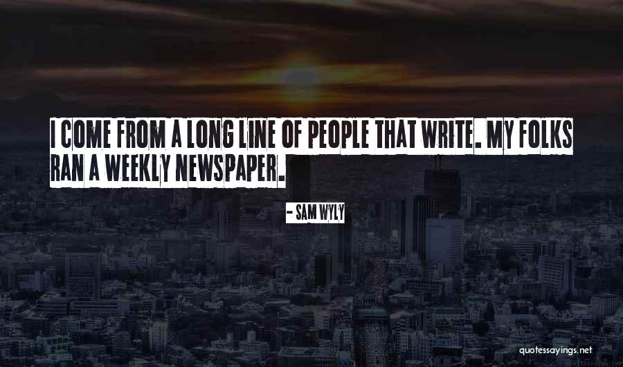 Brickie Bowl Quotes By Sam Wyly