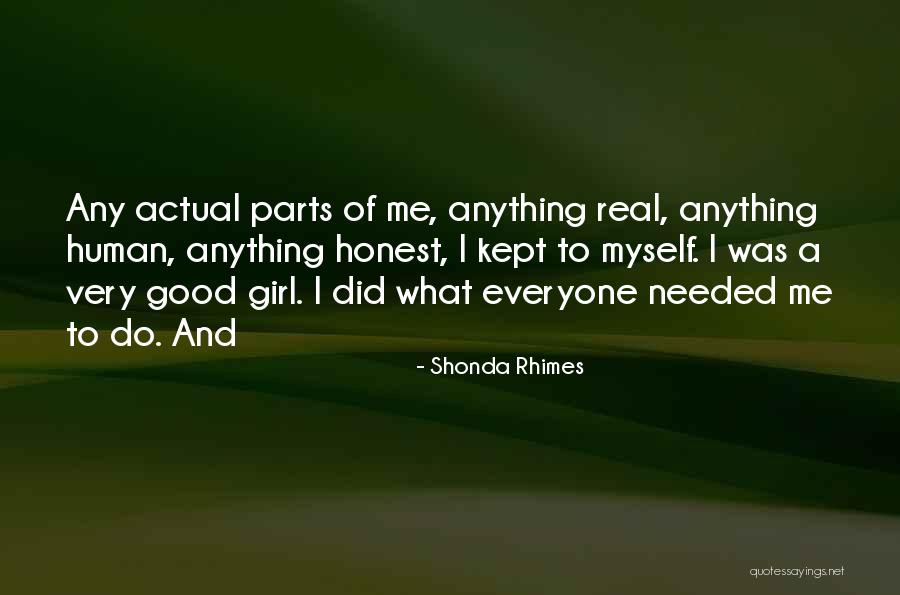 Bricklaying Apprenticeships Quotes By Shonda Rhimes Bricklaying Apprenticeships Quotes By Shonda Rhimes