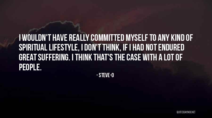 Bricklaying Apprenticeships Quotes By Steve-O Bricklaying Apprenticeships Quotes By Steve-O