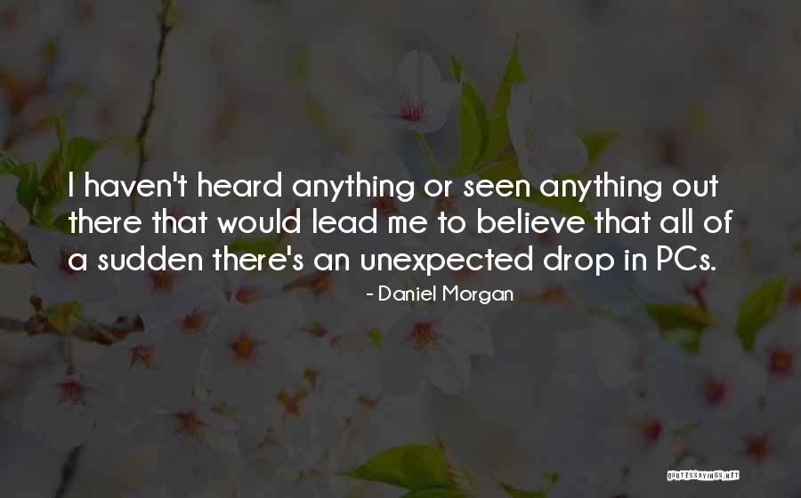 Brickmason Quotes By Daniel Morgan Brickmason Quotes By Daniel Morgan