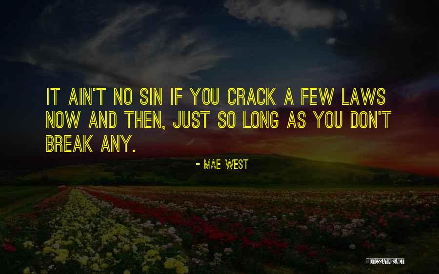 Brickners Little Chicago Quotes By Mae West Brickners Little Chicago Quotes By Mae West