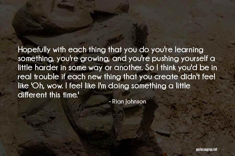 Brickwork Rating Quotes By Rian Johnson Brickwork Rating Quotes By Rian Johnson