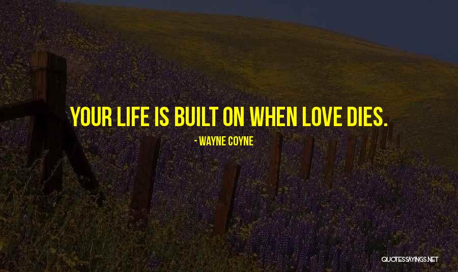 Brickyards Nearby Quotes By Wayne Coyne Brickyards Nearby Quotes By Wayne Coyne