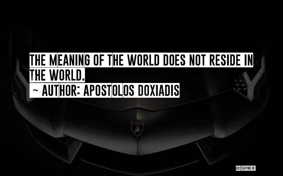 Bricoler Enfant Quotes By Apostolos Doxiadis