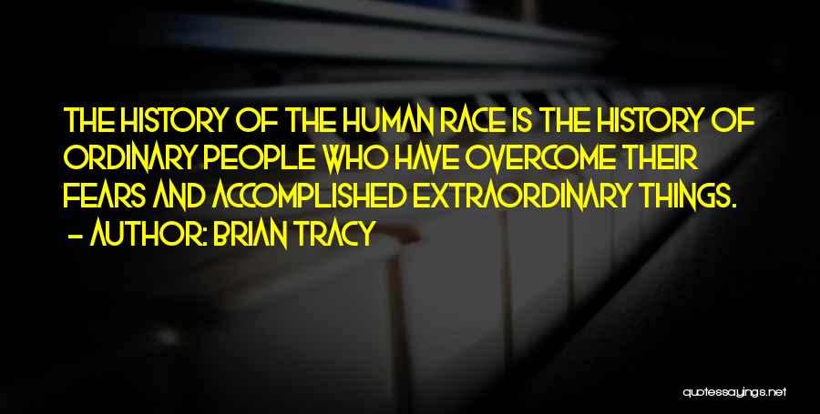 Bricoler Enfant Quotes By Brian Tracy