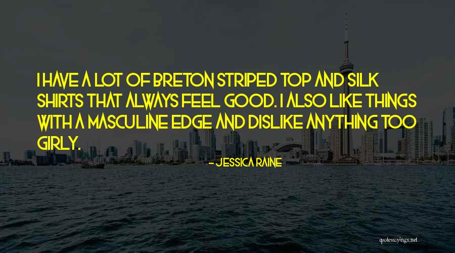 Bricoutensili Quotes By Jessica Raine Bricoutensili Quotes By Jessica Raine