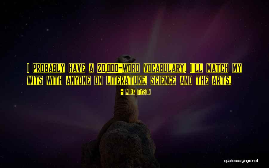 Brid Quotes By Mike Tyson Brid Quotes By Mike Tyson