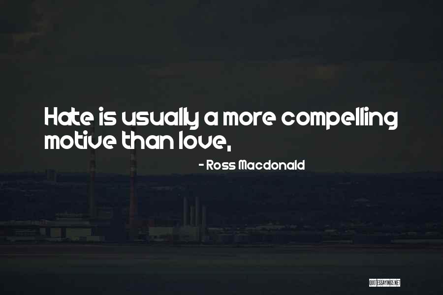 Bridal Blouse Quotes By Ross Macdonald