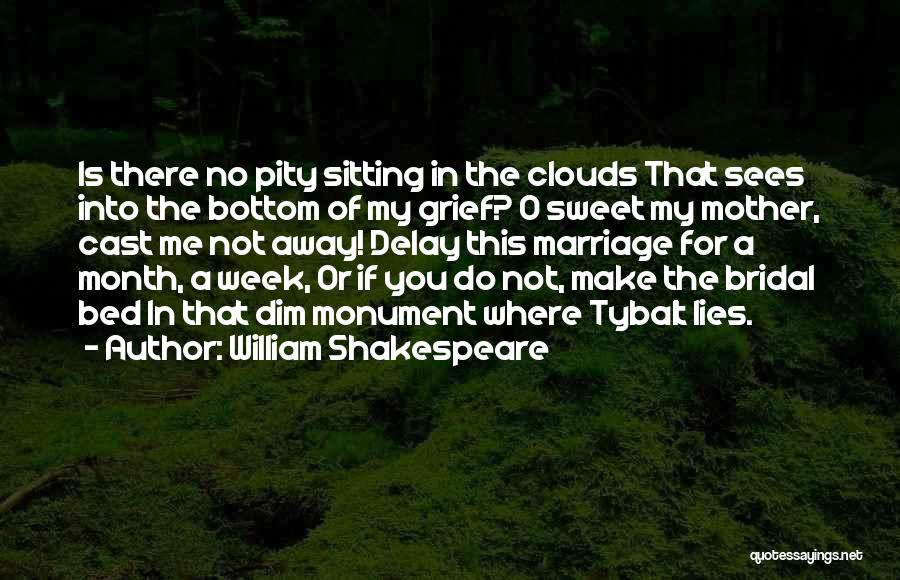 Bridal Quotes By William Shakespeare