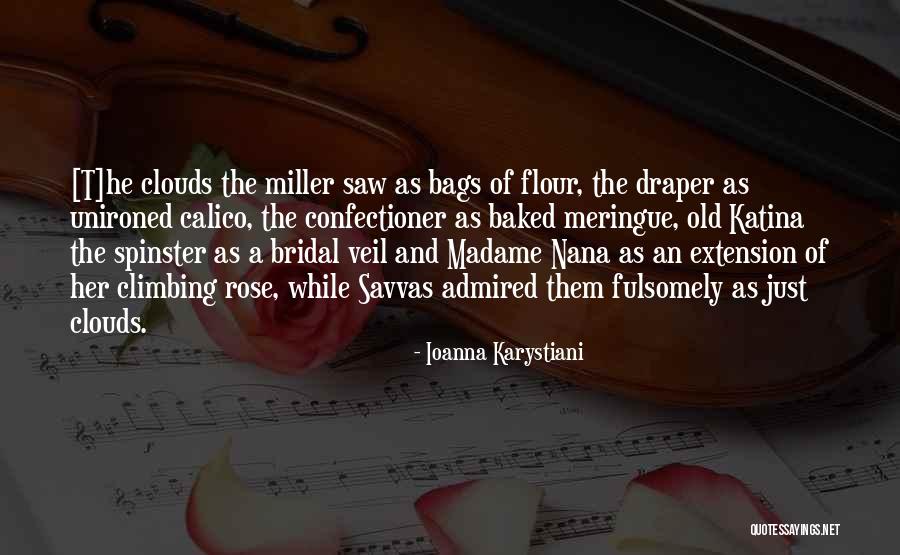 Bridal Veil Quotes By Ioanna Karystiani Bridal Veil Quotes By Ioanna Karystiani