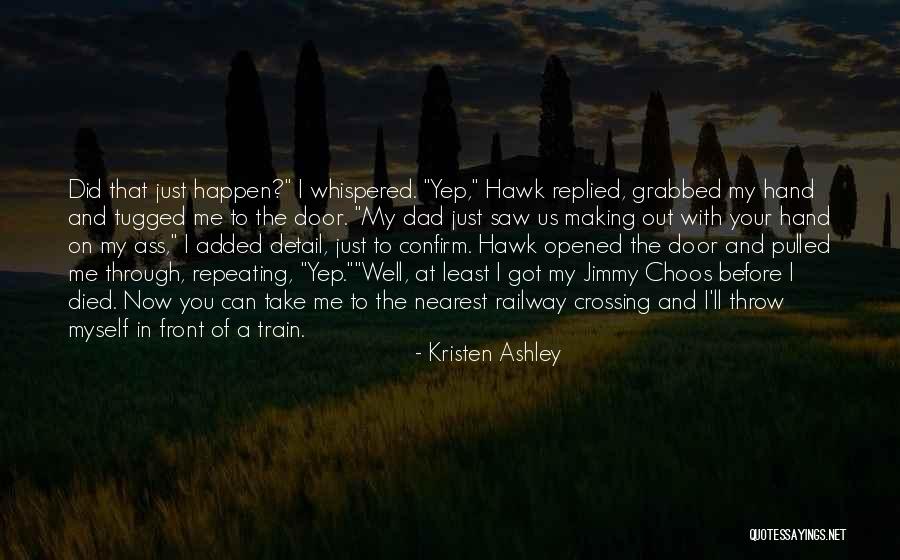 Briddell Knife Quotes By Kristen Ashley Briddell Knife Quotes By Kristen Ashley