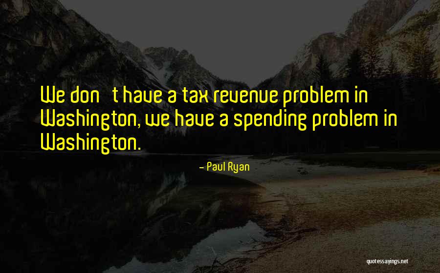 Briddell Knife Quotes By Paul Ryan Briddell Knife Quotes By Paul Ryan