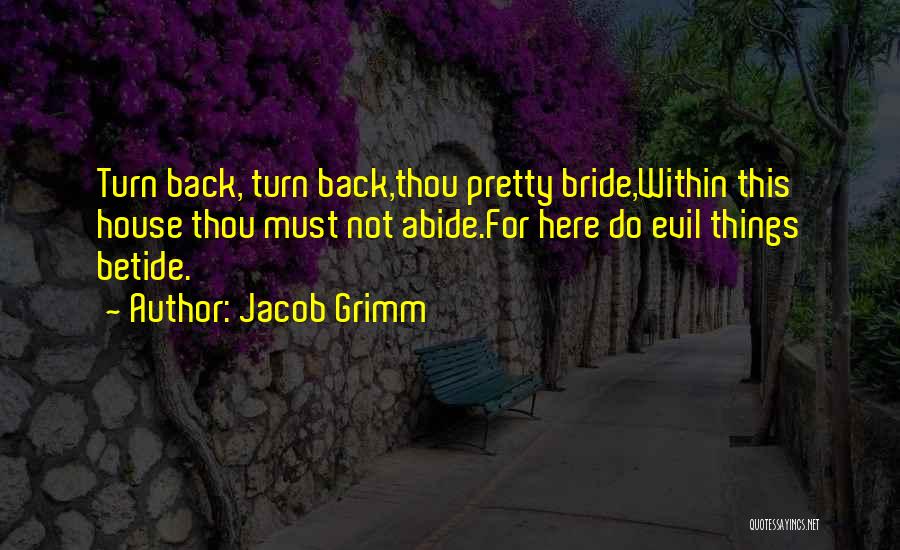 Bride And Bridegroom Quotes By Jacob Grimm