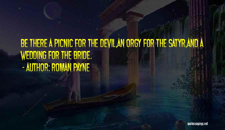 Bride Quotes By Roman Payne