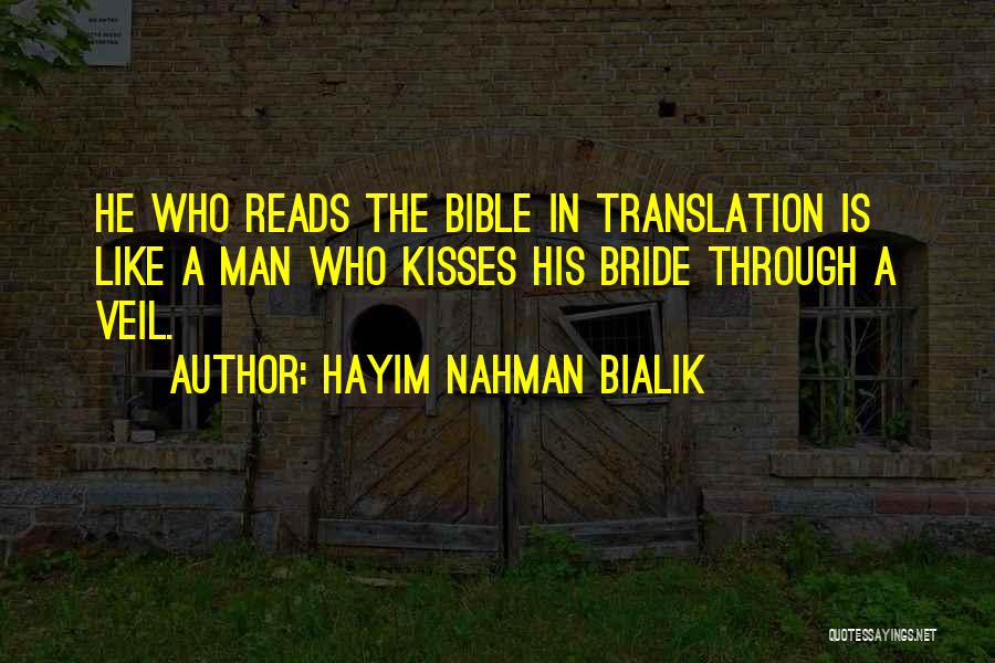 Bride Veil Quotes By Hayim Nahman Bialik