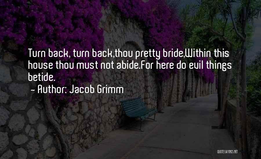 Bridegroom Quotes By Jacob Grimm