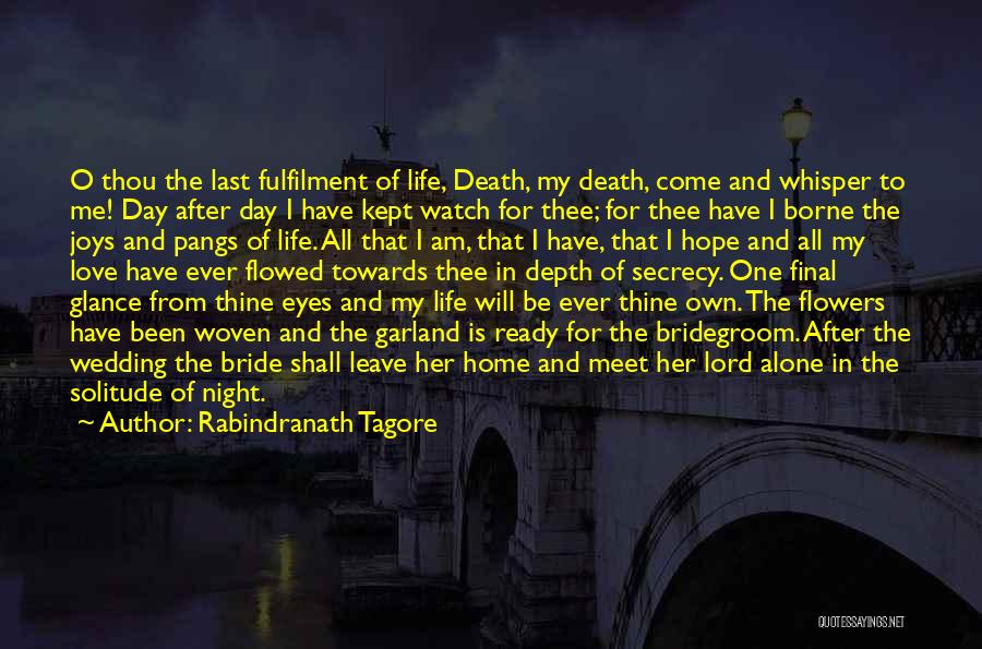 Bridegroom Quotes By Rabindranath Tagore