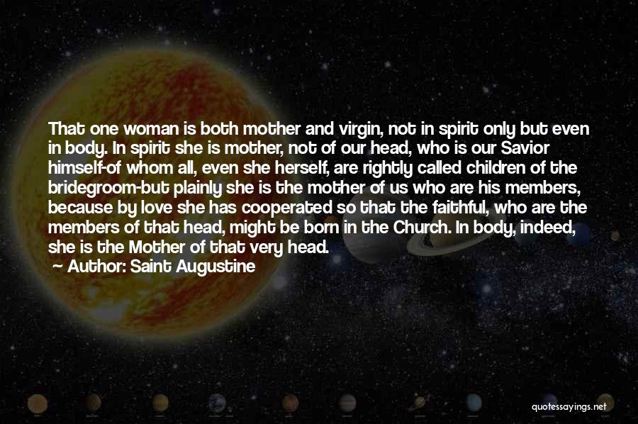 Bridegroom Quotes By Saint Augustine