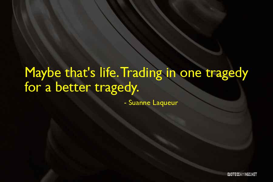 Bridenbaugh Quotes By Suanne Laqueur Bridenbaugh Quotes By Suanne Laqueur