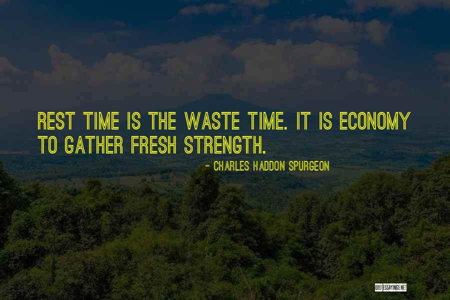 Bridenstine Quotes By Charles Haddon Spurgeon
