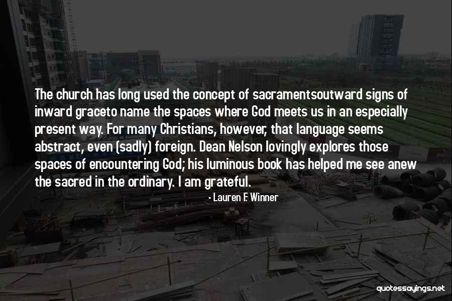 Briderton Quotes By Lauren F. Winner Briderton Quotes By Lauren F. Winner