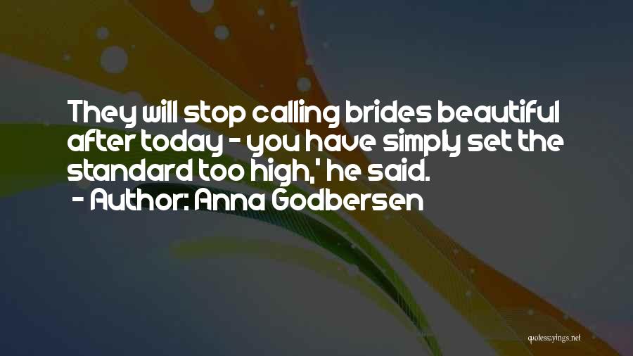 Brides Beauty Quotes By Anna Godbersen
