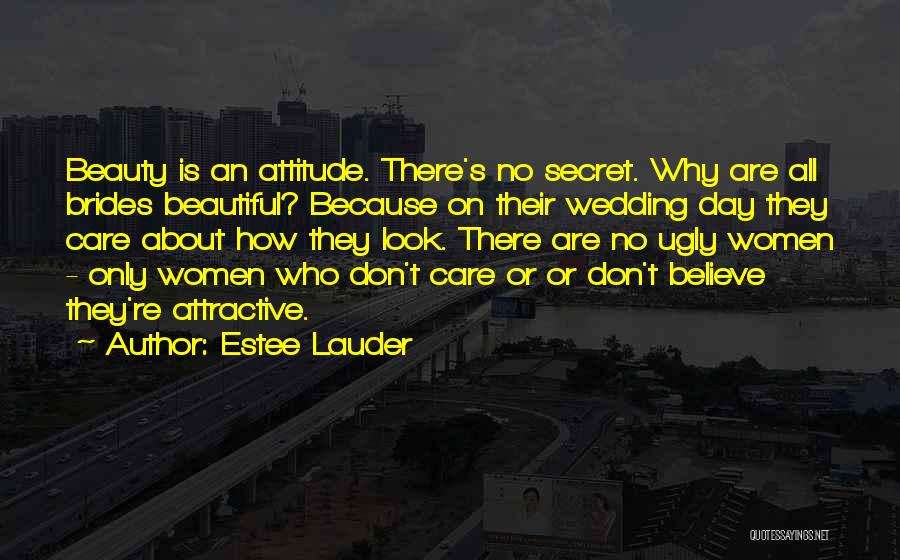 Brides Beauty Quotes By Estee Lauder