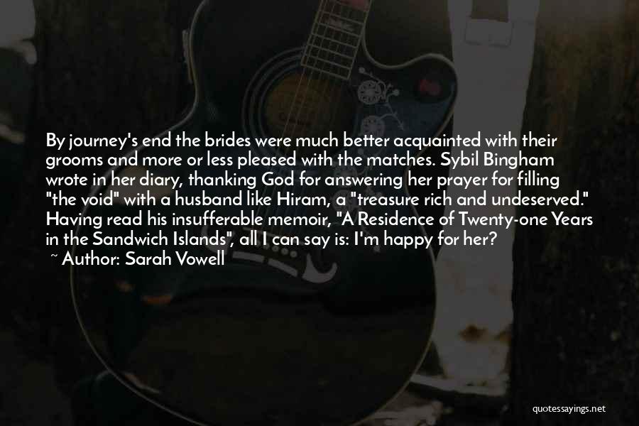 Brides Love Quotes By Sarah Vowell