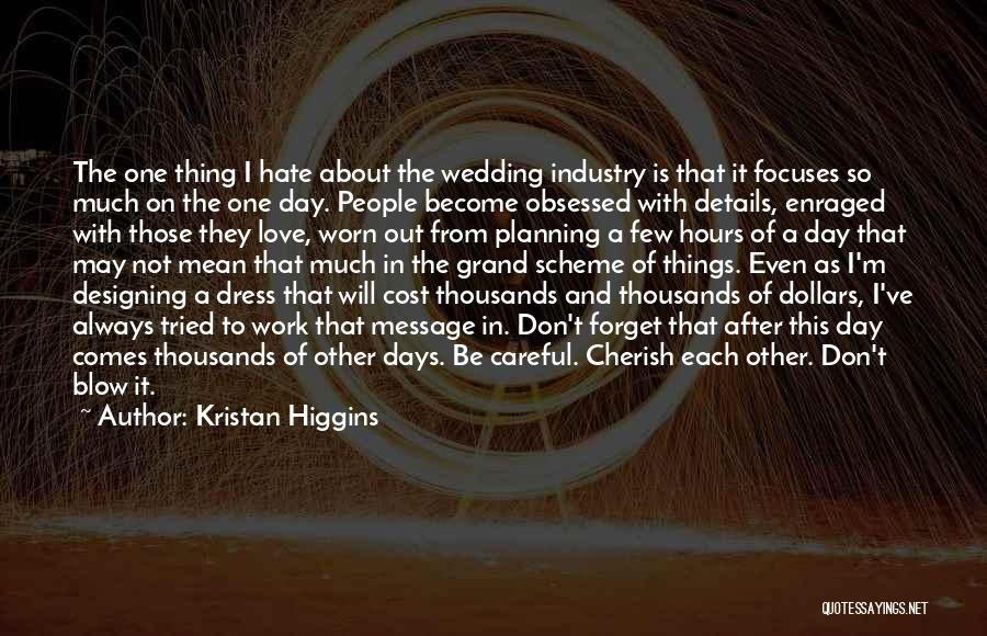 Brides On Their Wedding Day Quotes By Kristan Higgins