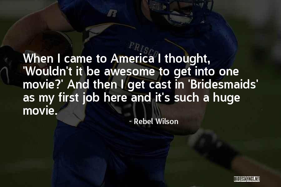 Bridesmaids Movie Quotes By Rebel Wilson Bridesmaids Movie Quotes By Rebel Wilson