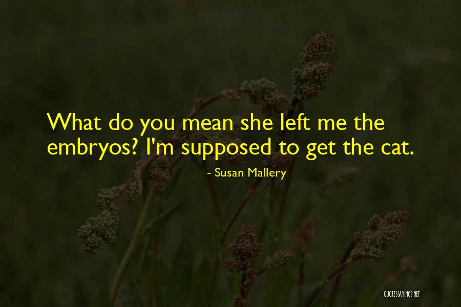 Bridey Elliott Quotes By Susan Mallery Bridey Elliott Quotes By Susan Mallery