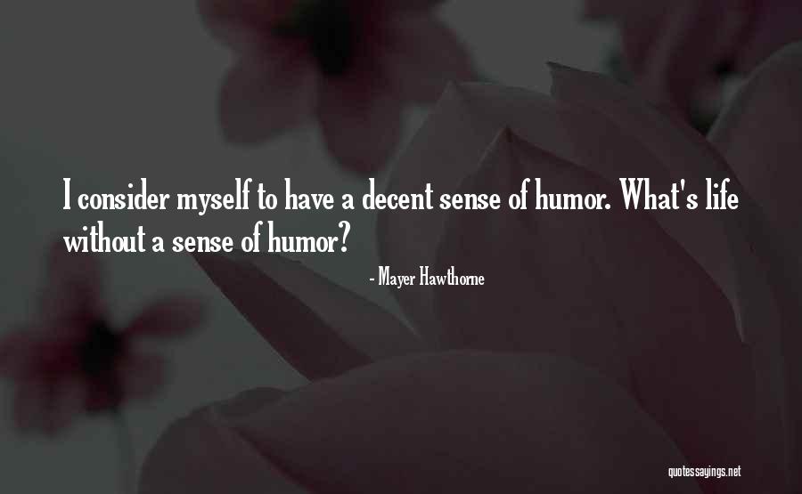 Bridge Over The River Kwai Quotes By Mayer Hawthorne Bridge Over The River Kwai Quotes By Mayer Hawthorne