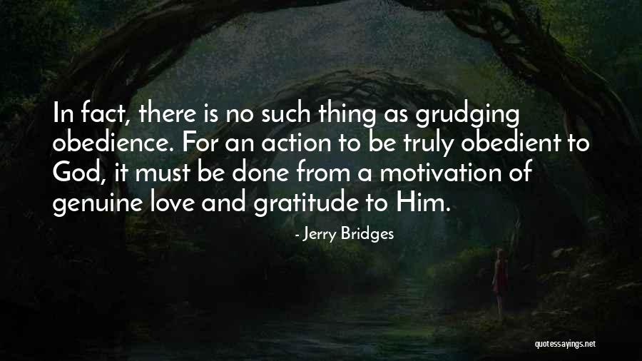 Bridges Of Love Quotes By Jerry Bridges