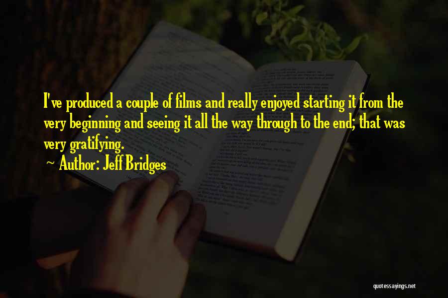 Bridges Quotes By Jeff Bridges Bridges Quotes By Jeff Bridges