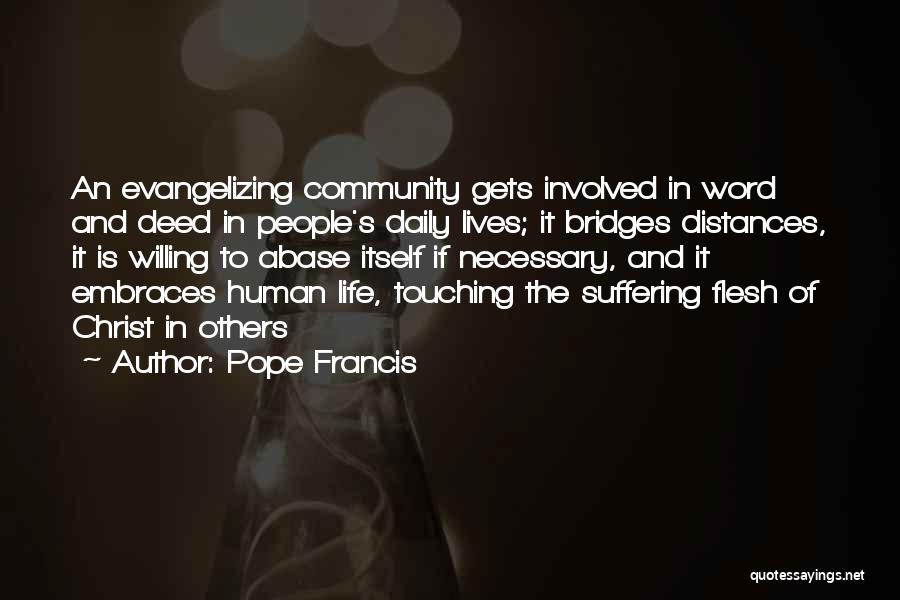 Bridges Quotes By Pope Francis