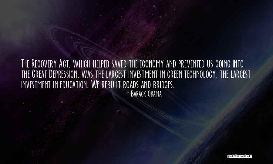 Bridges To Recovery Quotes By Barack Obama Bridges To Recovery Quotes By Barack Obama