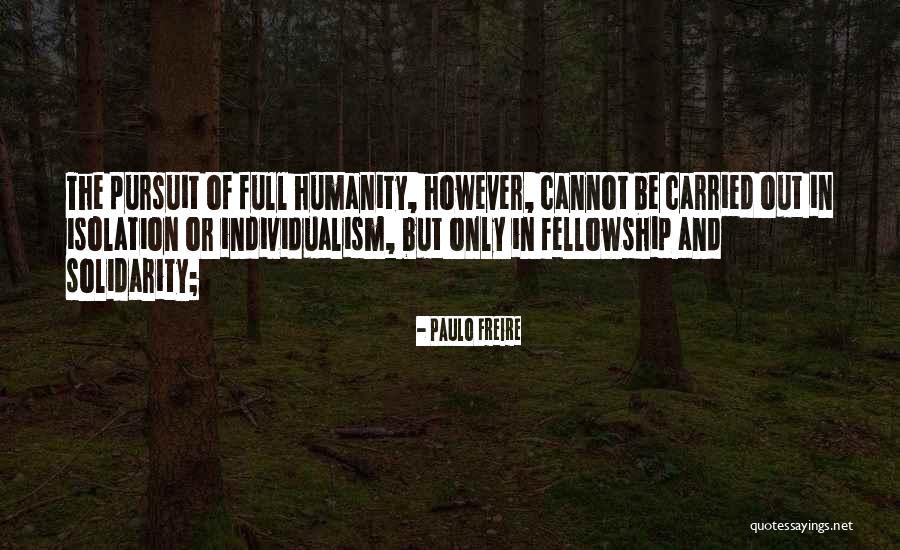 Bridges To Recovery Quotes By Paulo Freire Bridges To Recovery Quotes By Paulo Freire