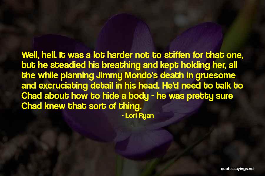 Bridgestorie Quotes By Lori Ryan Bridgestorie Quotes By Lori Ryan