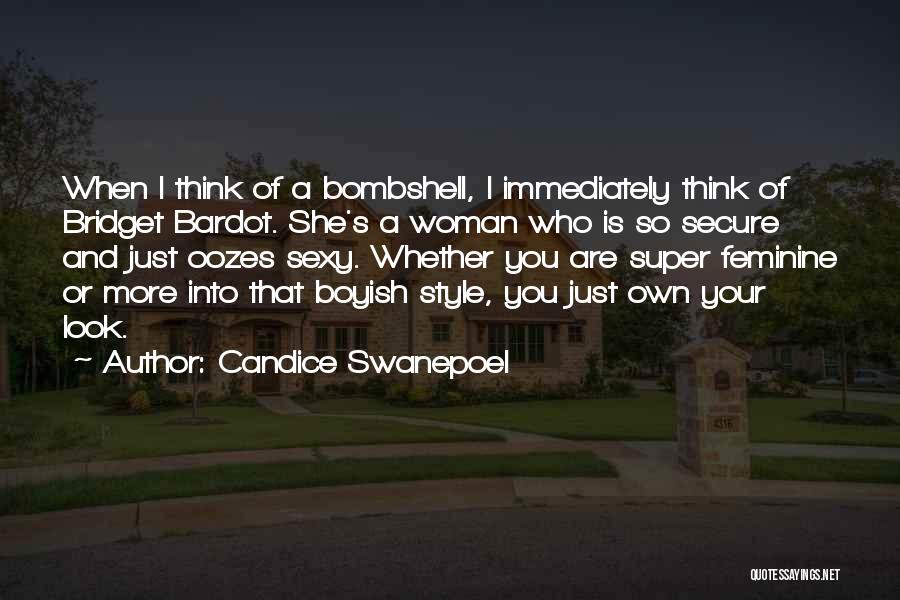 Bridget Bardot Quotes By Candice Swanepoel